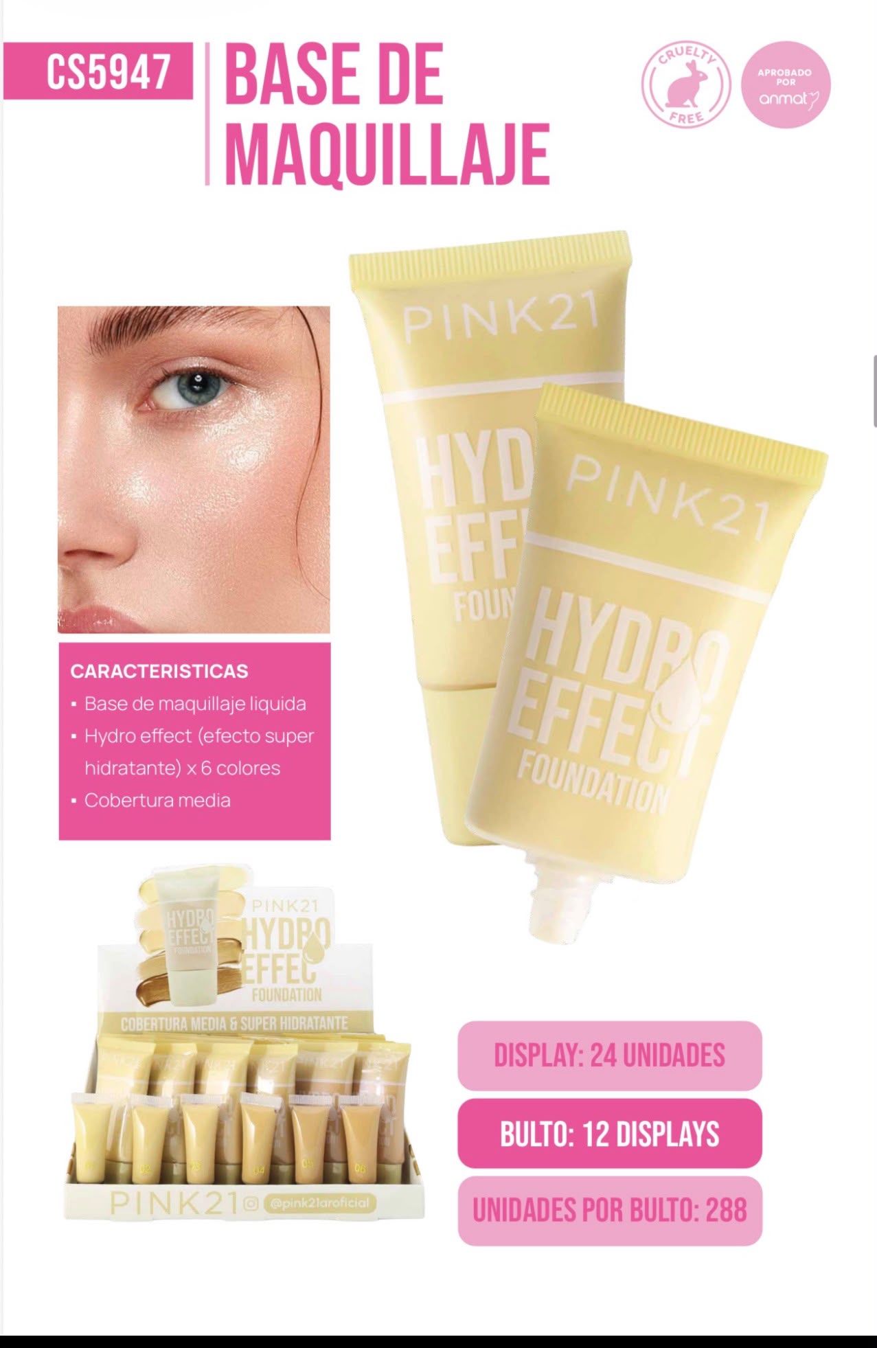 base de maquillaje hydra effect foundation pink21 cs5947